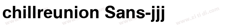 chillreunion Sans字体转换